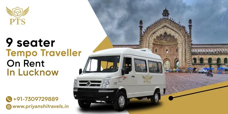 9 Seater Tempo Traveller on Rent in Lucknow | Hire 9 Seater Tempo Traveller in Lucknow - Priyanshi Travel Services 