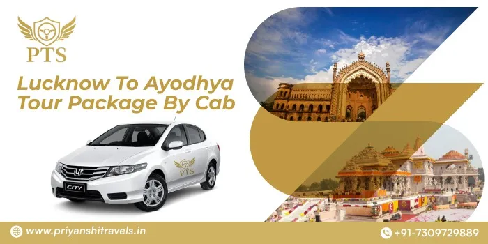 Lucknow to Ayodhya Tour Package | Ayodhya Tour Package from Lucknow by Cab @ Rs. 8000