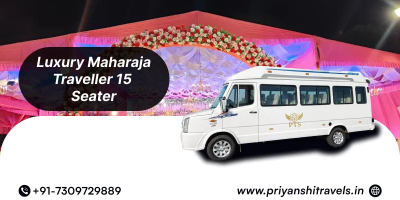 Hire 15 Seater Luxury Maharaja Tempo Traveller in Lucknow | 15 Seater Luxury Maharaja Tempo Traveller Rental in Lucknow | Priyanshi Travel Services
